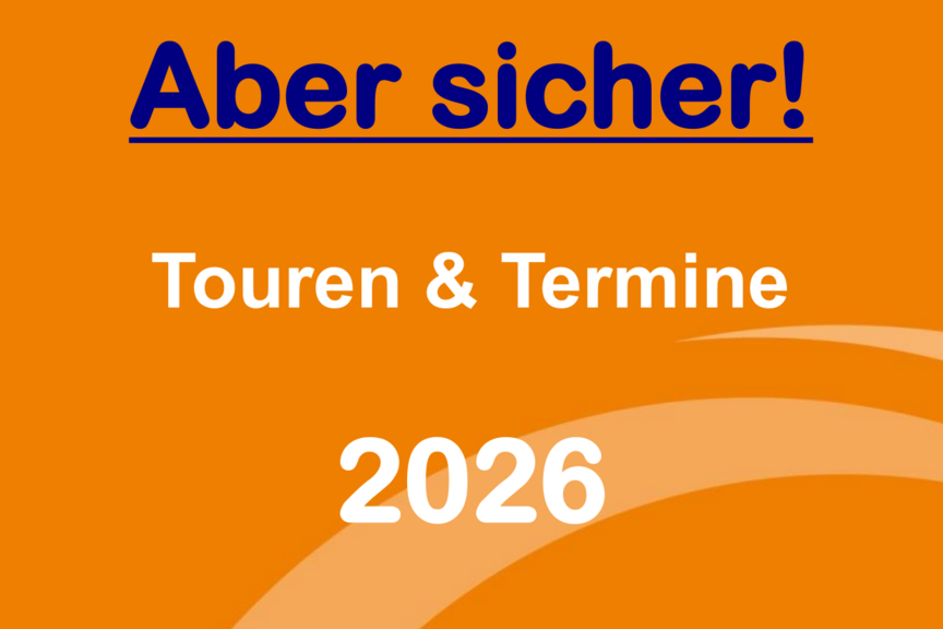 Touren und Termine 2026 Touren und Termien 2026